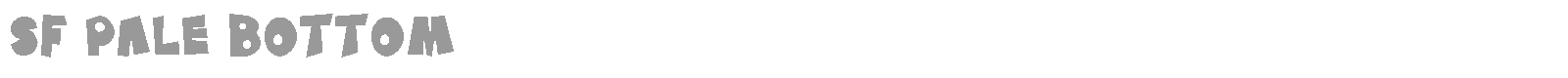 SF Pale Bottom font preview